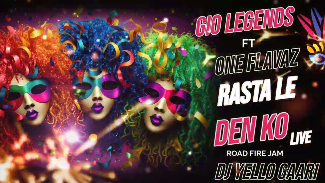 GIO LEGENDS👑🔥X ONE FLAVAZ👑🔥(RASTA LE)🎤🔥(DEN KO)LIVE🔥(RIBA GALOP💃(WINNIE THE POOH🔥)DJ YELLO GAARI 🎧🎚🔥