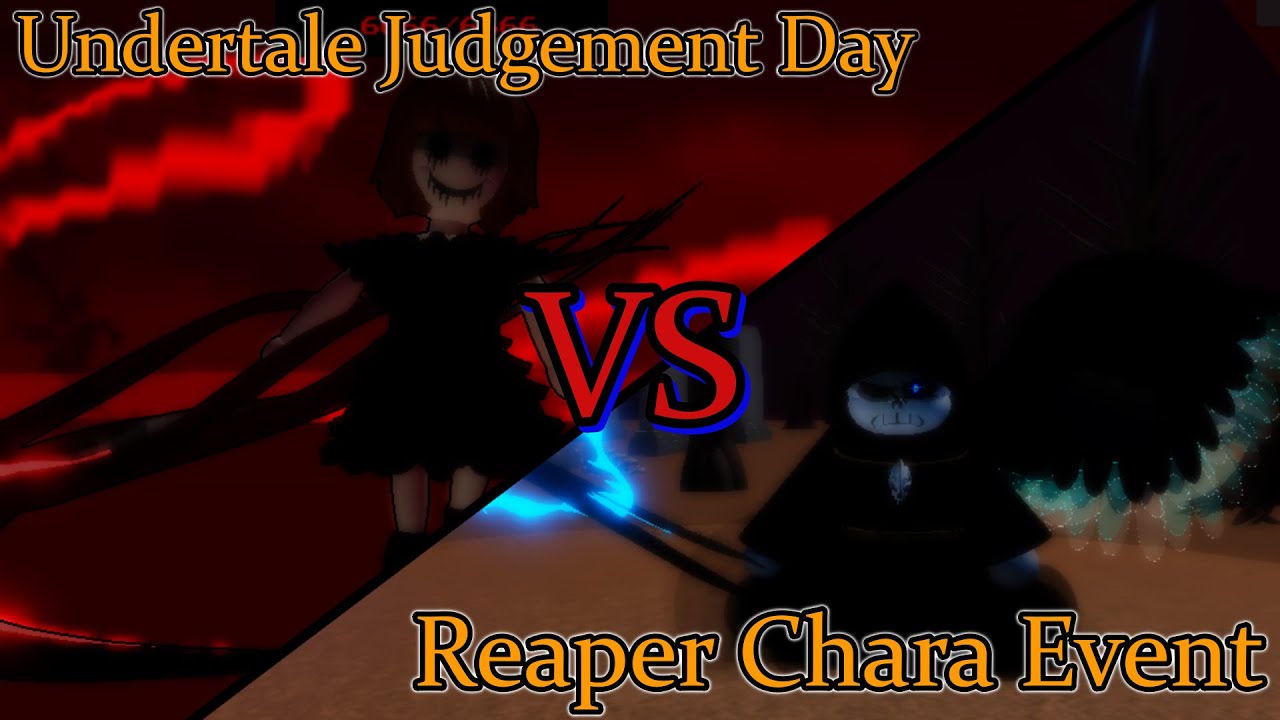 Undertale: Judgement Day：Reaper Chara Event