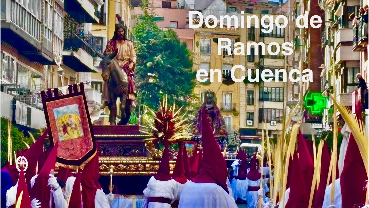 Procesión del Domingo de Ramos de Cuenca
