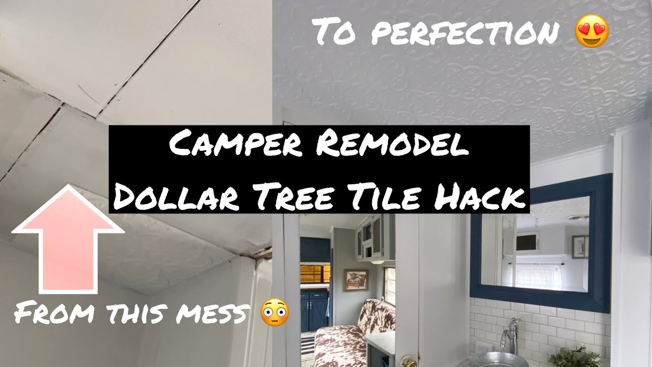 Dollar Tree Camper Remodel Hack | Peel N Stick Tiles Completely Transform My Space