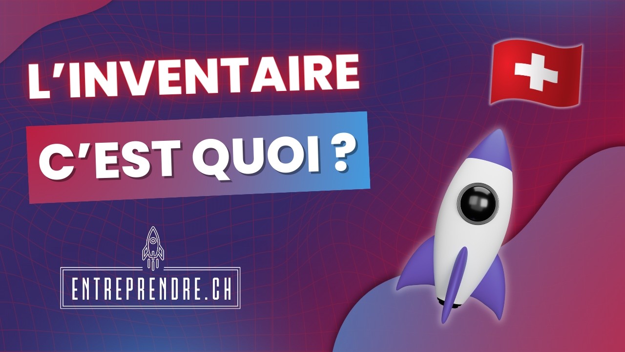 Qu’est-ce qu’un inventaire ?