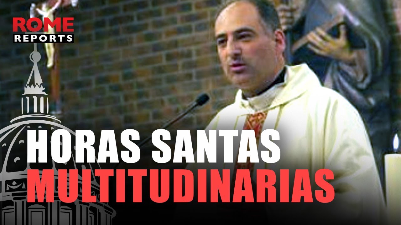 De 3.000 a 6.000 ASISTENTES: las HORAS SANTAS santas que LLENAN una parroquia de Madrid