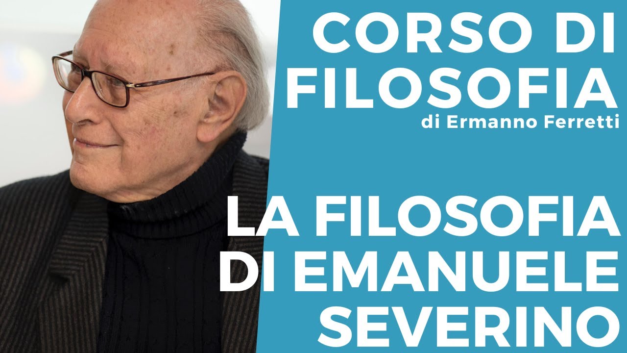 La filosofia di Emanuele Severino