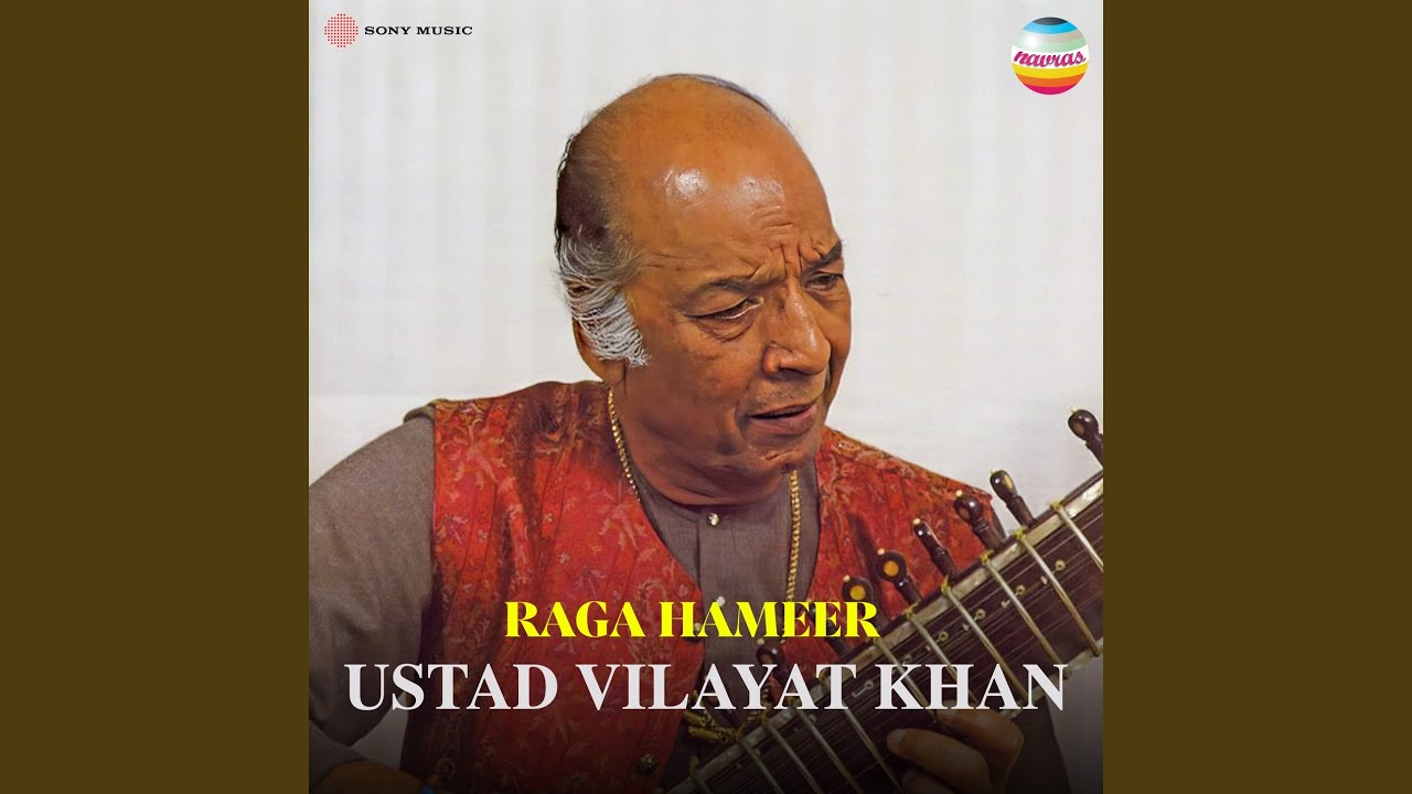 Raga Hameer (Alap & Jor (Sitar))