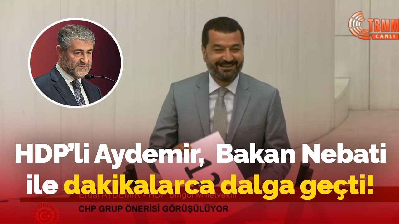 Aydemir, AKP'lilerin y&uuml;z&uuml;ne baka baka Bakan Nebati ile dalga ge&ccedil;ti: AKP'liler seslerini &ccedil;ıkaramadı