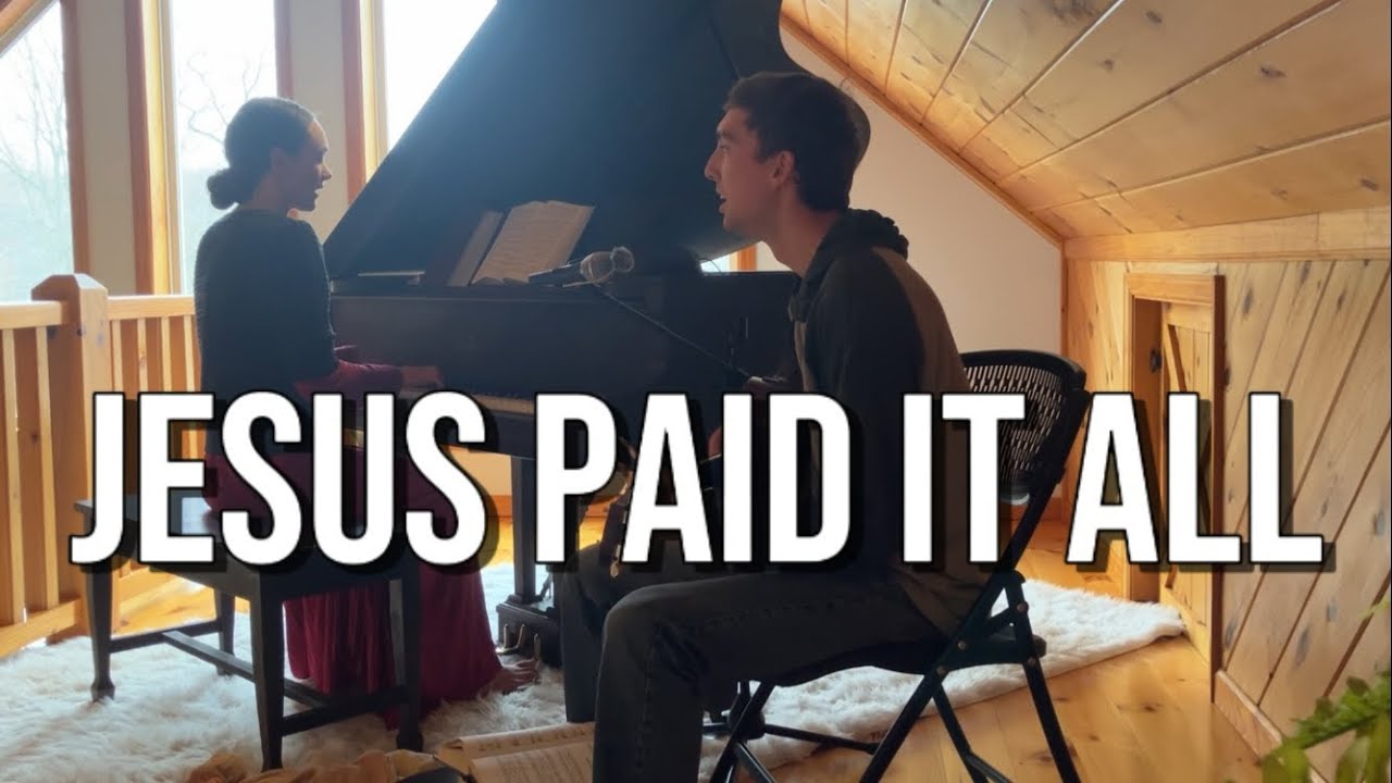 Jesus Paid it All - Christian gospel music hymn | acoustic guitar and piano duet