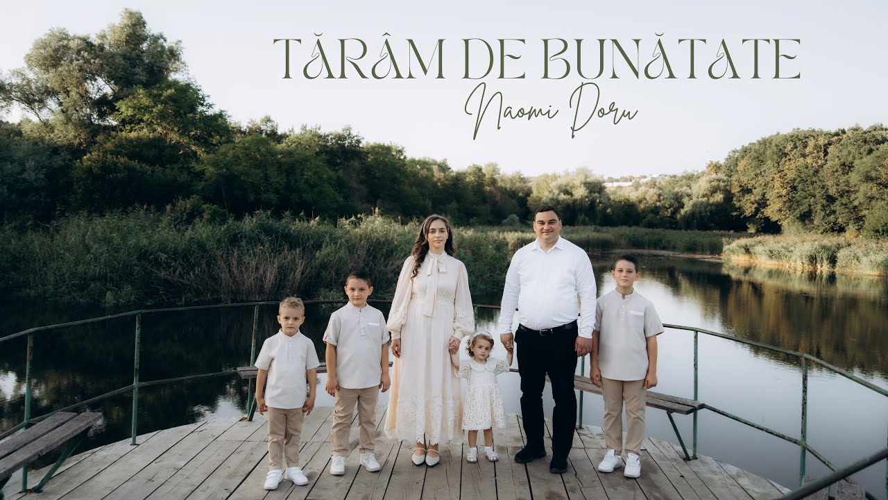 Naomi Doru - Tăr&acirc;m de bunătate (Official Video)