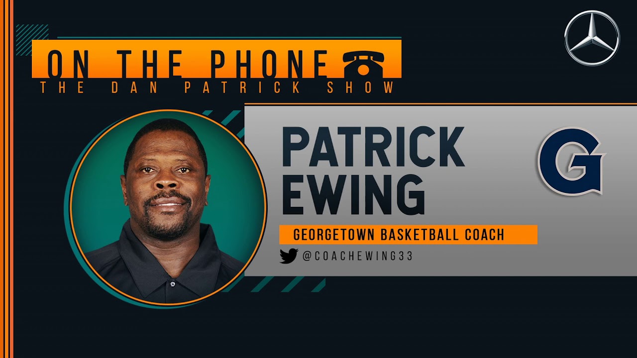 Patrick Ewing on the Dan Patrick Show (Full Interview) 05/05/20