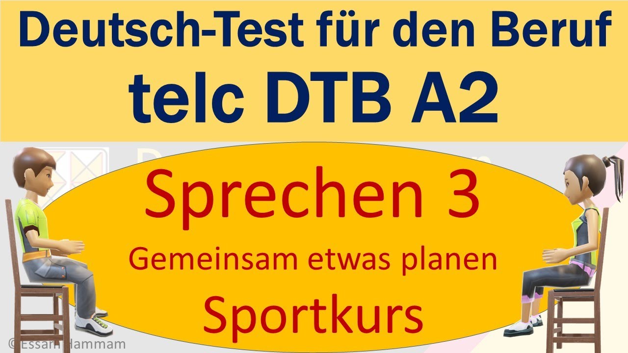 DTB A2 | Deutsch-Test f&uuml;r den Beruf A2 | Sprechen 3 | Gemeinsam etwas planen | Sportkurs