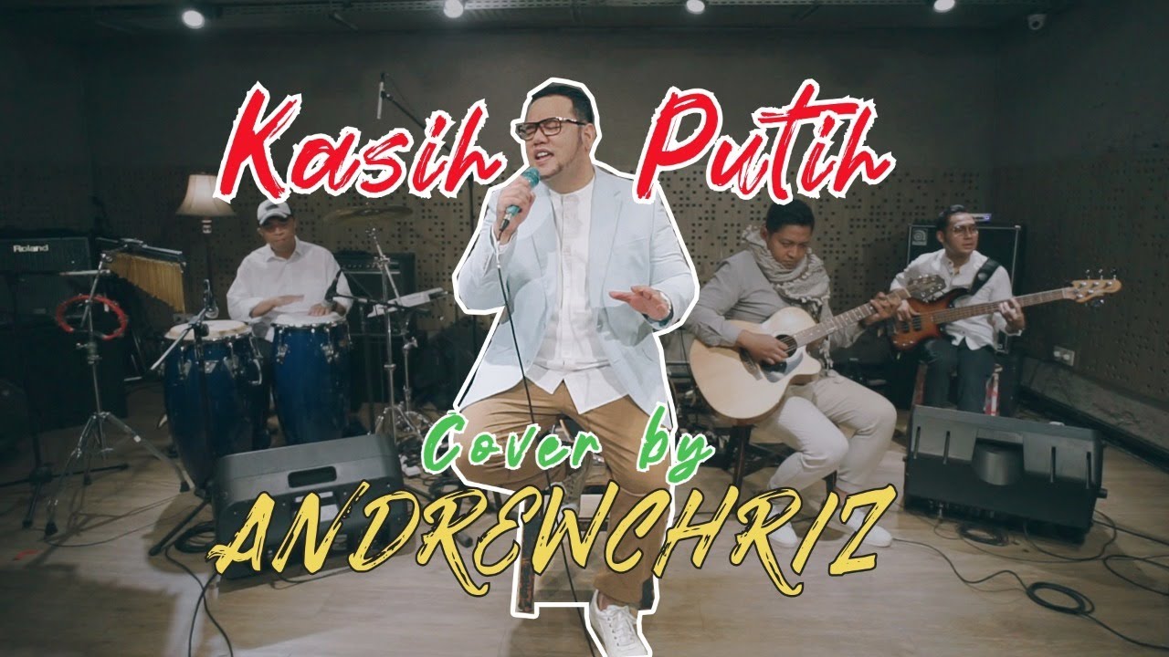 Kasih Putih - SNADA - Trie Utami  (Cover by Andrew Chriz)