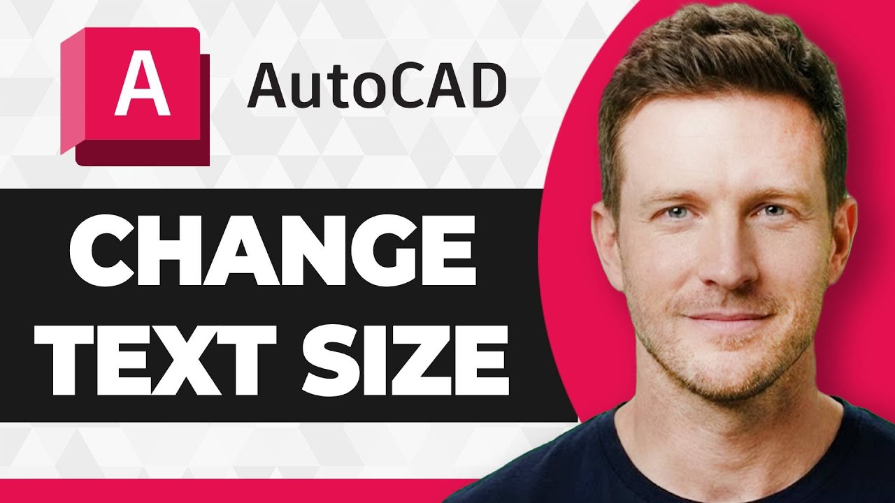 How to Change Text Size in AutoCAD Drawings (2026 Guide)