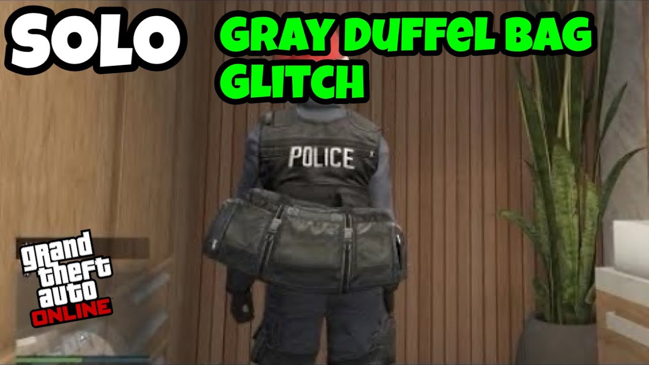 Solo Gray Duffel Bag Glitch In GTA5Online