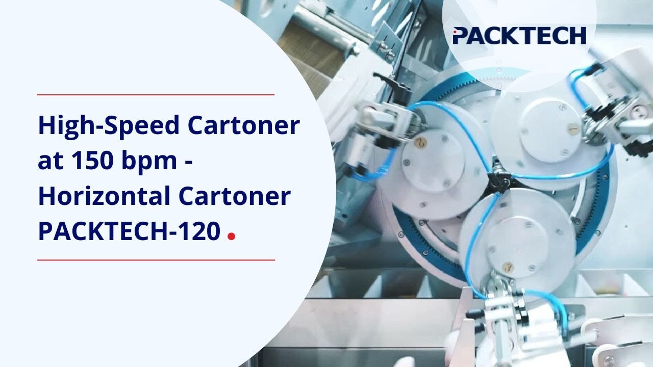 High-Speed Cartoner at 150 bpm | Horizontal Cartoner PACKTECH-120