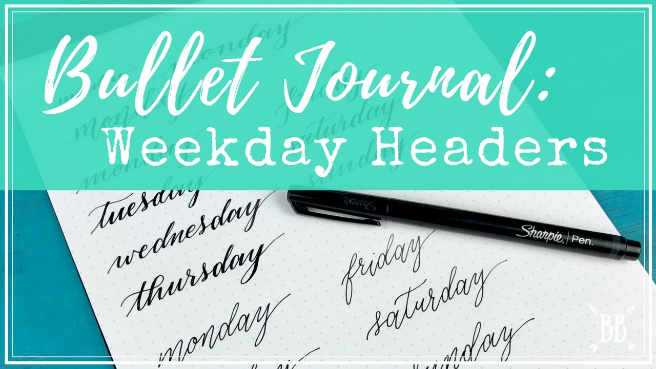 Bullet Journal: Weekday Headers