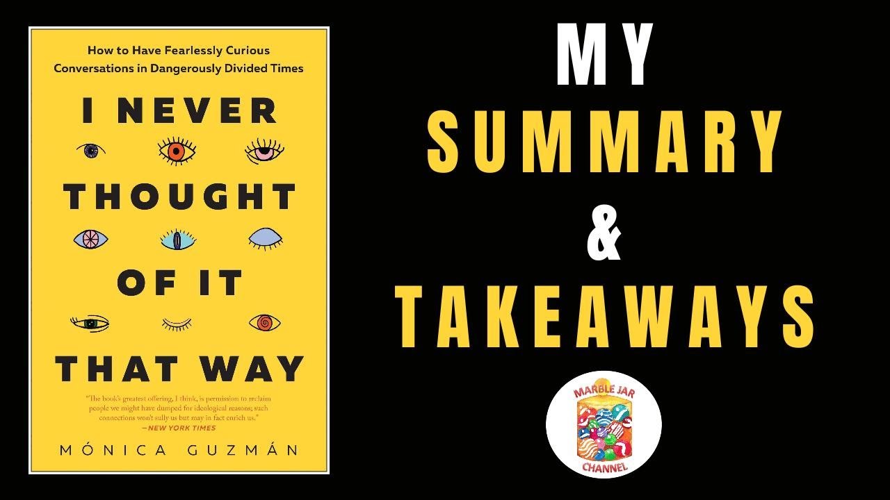 Summary & Takeways for I Never Thought of It That Way