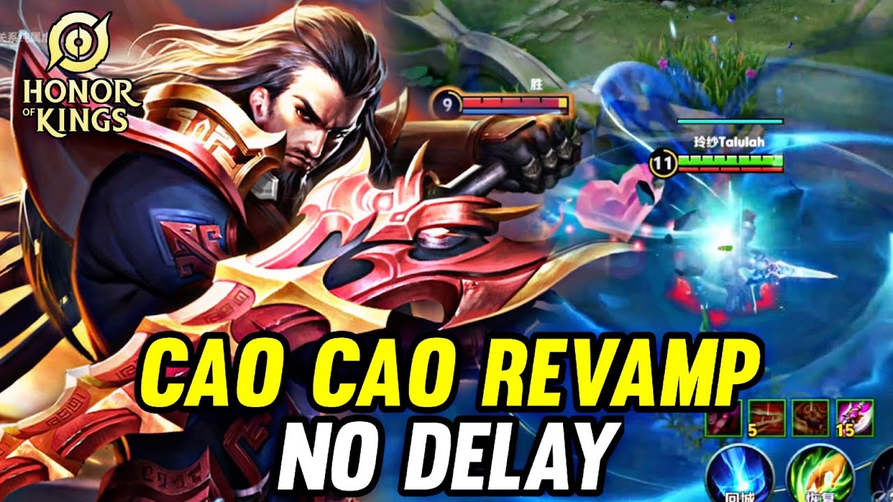 HOK : CAO CAO REVAMP NEW PATCH - HONOR OF KINGS