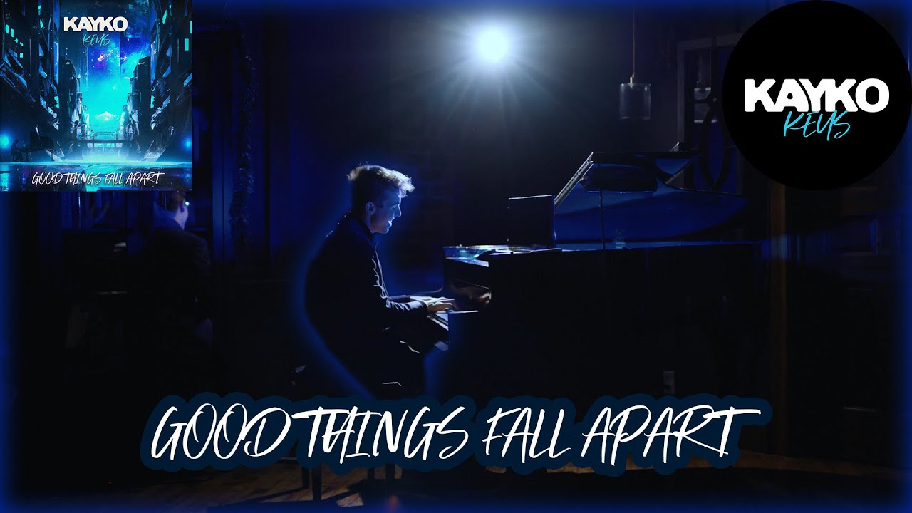 GOOD THINGS FALL APART - KAYKO KEYS COVER