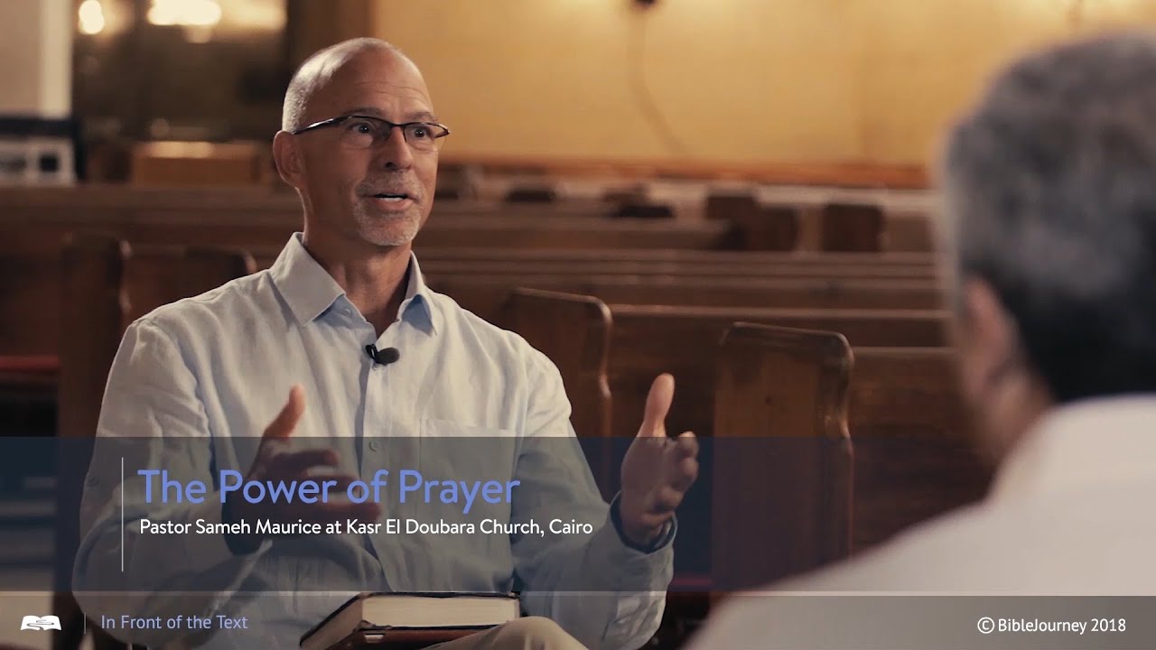 The Power of Prayer - Interview with Sameh Maurice