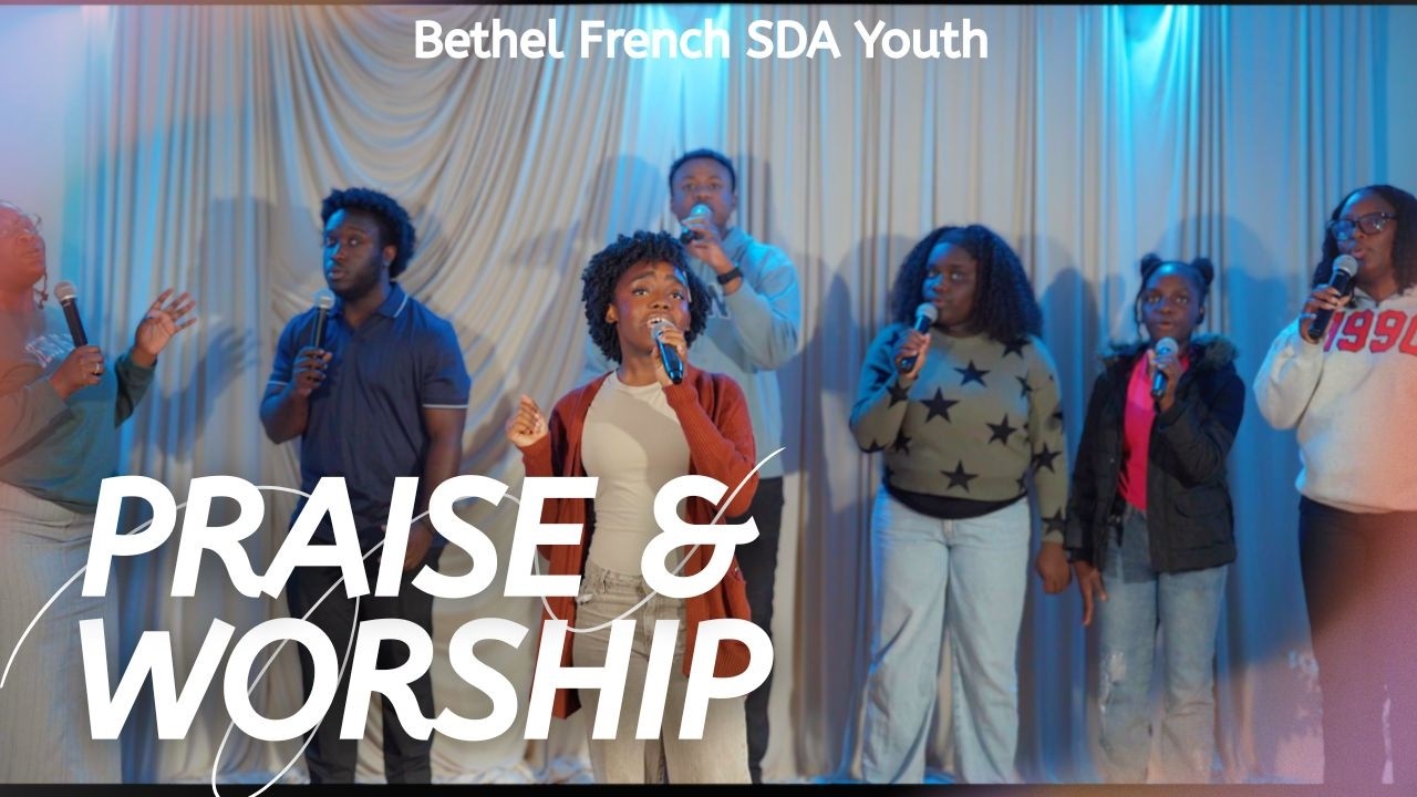 Bethel French SDA Church Youth Worship Night Part 2
