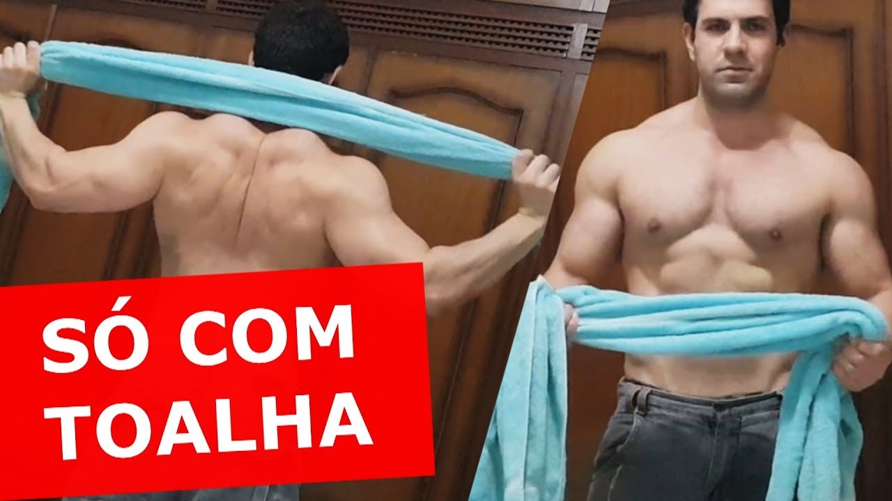 SEM ACADEMIA? TREINO DE COSTAS SÓ COM UMA TOALHA (treino em casa)