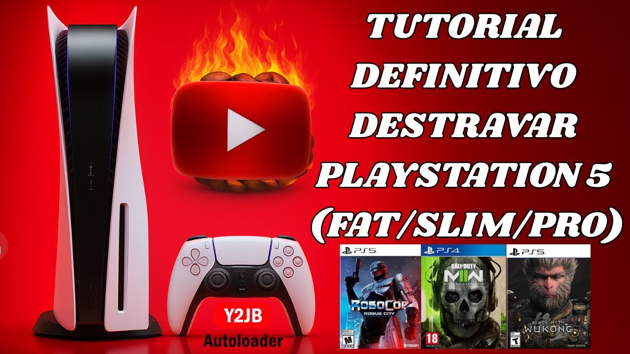 🔥TUTORIAL DEFINITIVO DESTRAVAR PLAYSTATION 5 (FAT/SLIM/PRO) via Y2JB AutoLoader