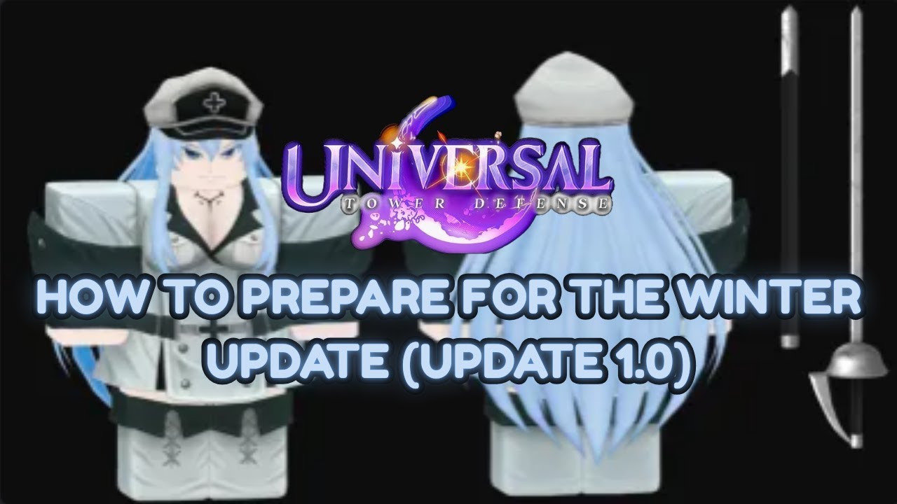 How To Prepare For The Winter Update In Universal Tower Defense! (Update 1.0)