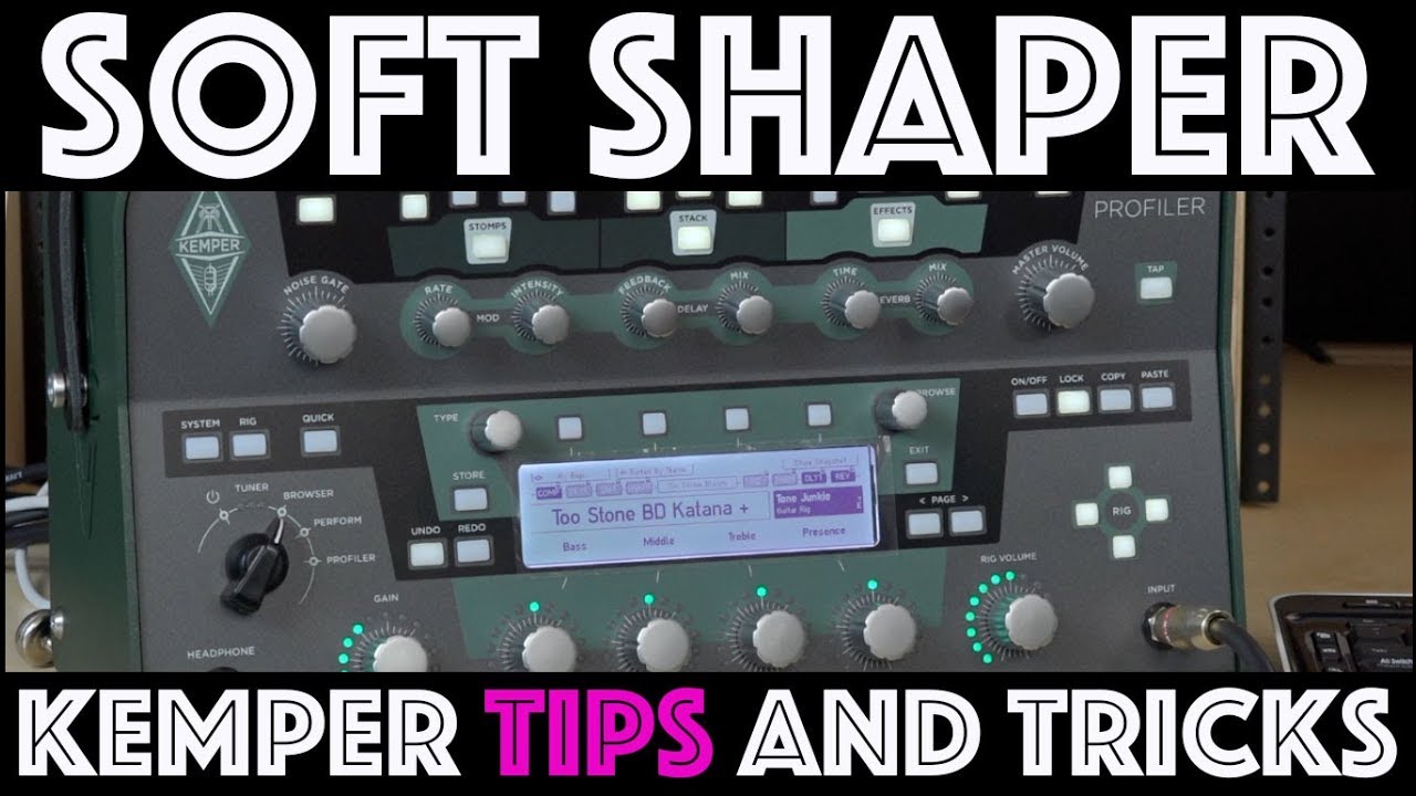 Soft Shaper I Kemper Tips and Tricks