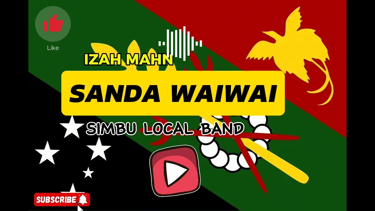 SANDA Wai wai oh(Simbu Local Band) Izzah mahn 2024 music .