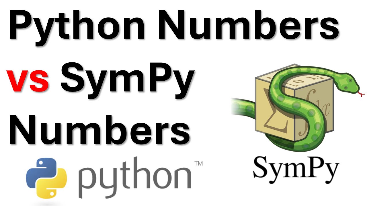Python Numbers против SymPy Numbers: в ​​чем разница?