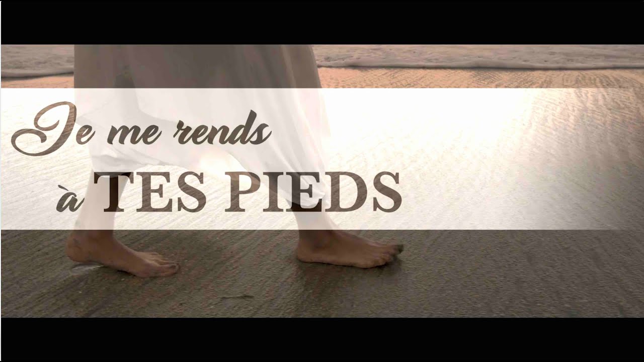 Je me rends à Tes pieds - Chanson - Centre d'Accueil Universel
