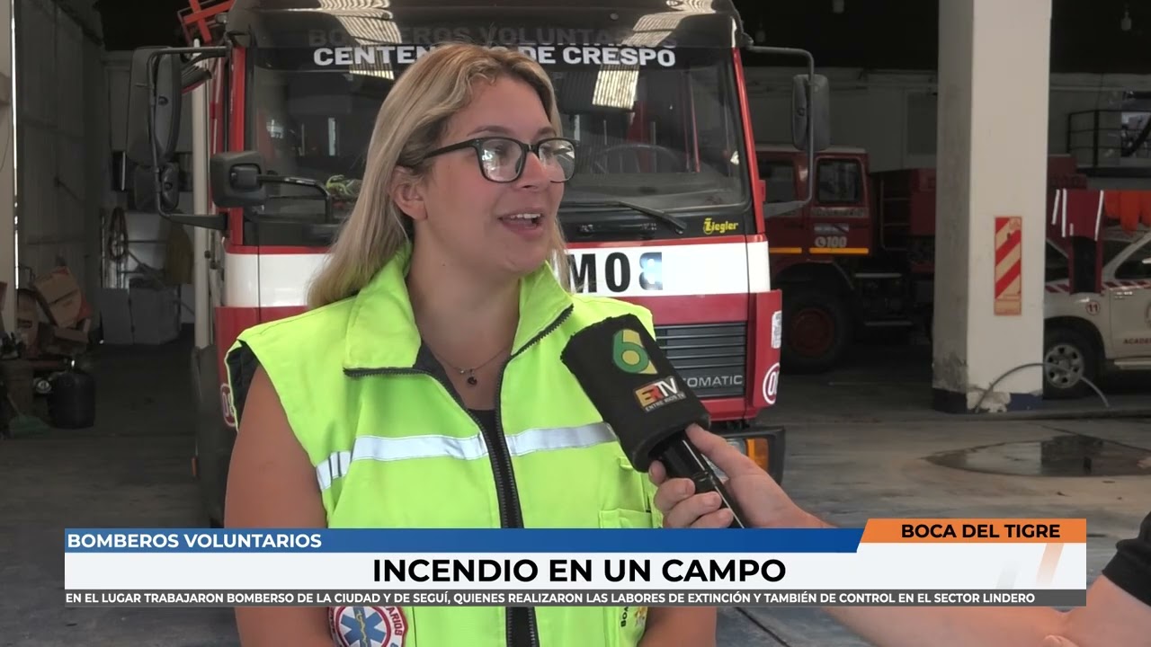 Crespo - Bomberso Voluntarios Incendio en un campo de boca del tigre