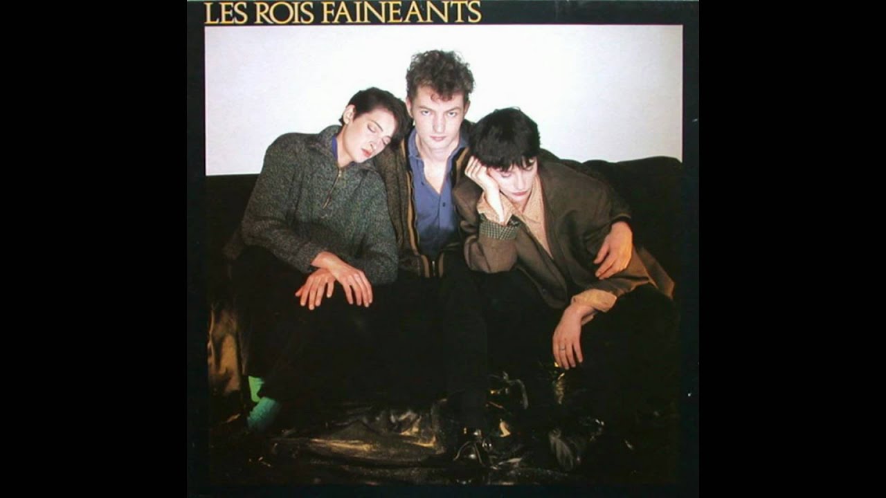 Les Rois fainéants - Born to Fornicate