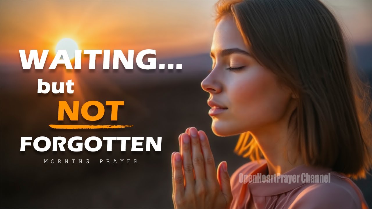 When Nothing Seems to Change | Morning Prayer for Those in a Long In‑Between