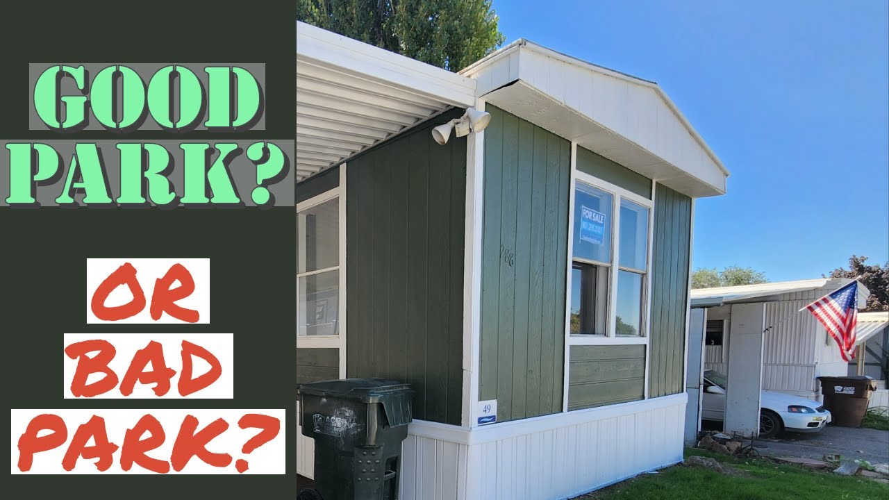 How to Determine a Good Mobile Home Park To Invest In - Mobile Home Park Evaluation