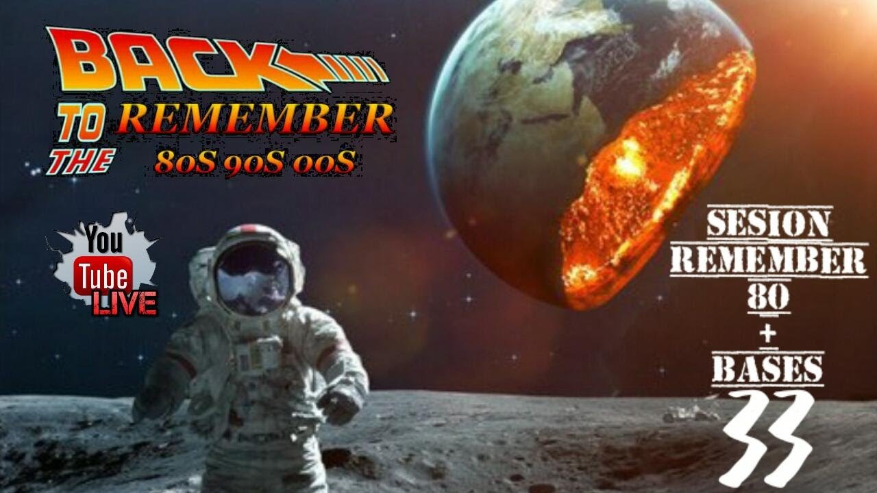 SESION REMEMBER 80 + BASES VOLUMEN 33