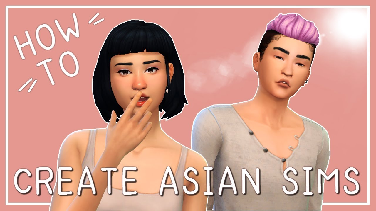 🌸 HOW TO CREATE ASIAN SIMS + CC LINKS 🌸 [The Sims 4 CAS Tutorial]