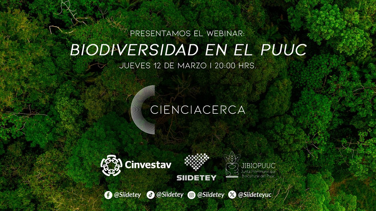 CienciaAcerca - Biodiversidad en el Puuc