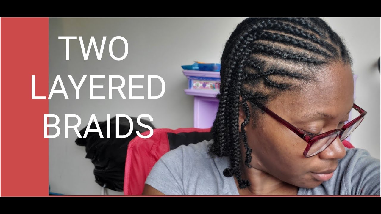Two Layered Braids On Natural Hair No Weave