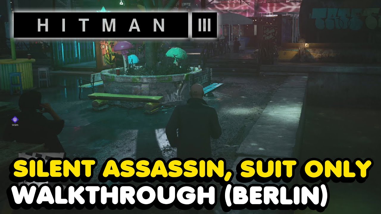 Hitman 3 - Apex Predator (Berlin) Silent Assassin, Suit Only Walkthrough