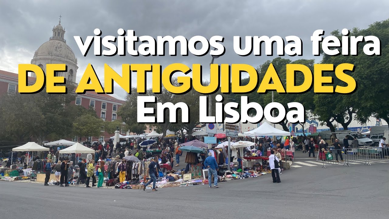 Feira de antiguidades em Lisboa @acampamentosobrerodas