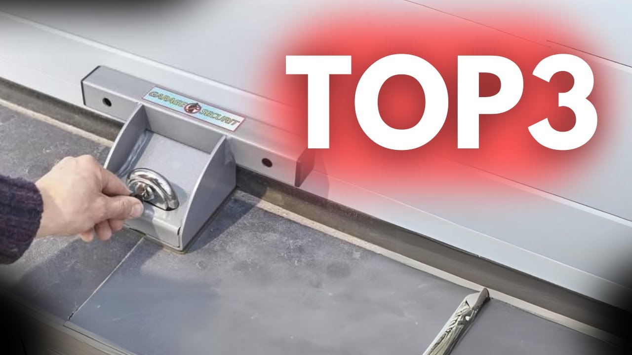 TOP3 : Meilleur antivol pour porte de garage basculante en 2025