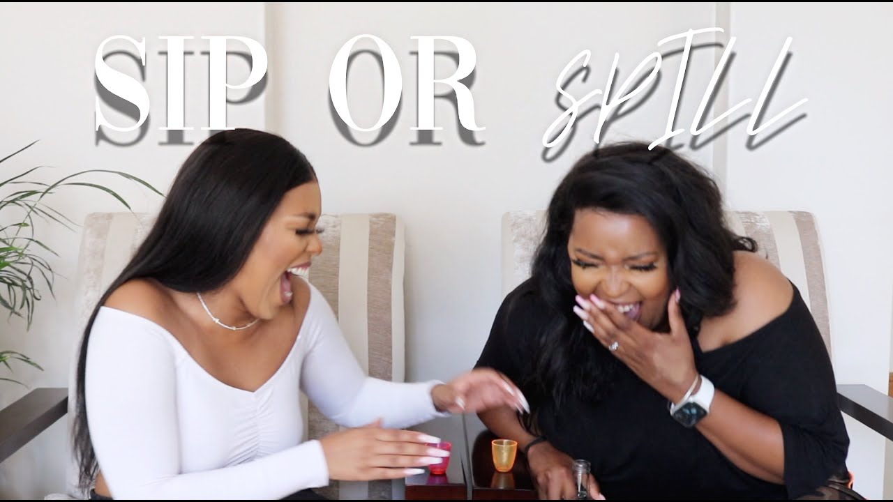 SIP IT OR SPILL IT FEATURING THATO FOX | IT WAS NOTHING BUT LAUGHS | CHILL WITH US