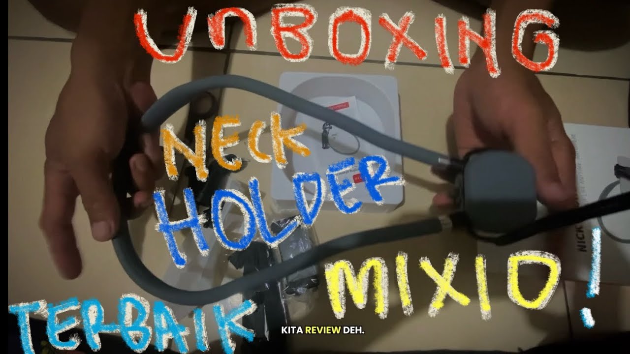 UNBOXING! Neck Holder Mixio Murah dan Lebih Bagus