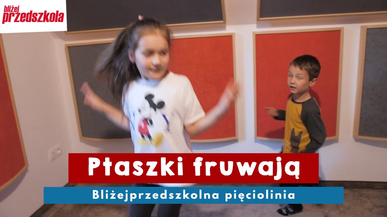 „Ptaszki fruwają” – zabawa muzyczno-ruchowa do piosenki