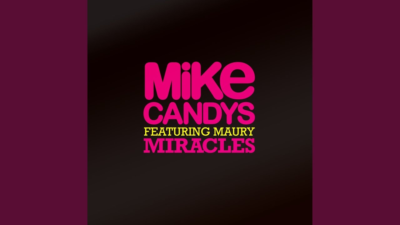 Miracles (Club Mix)
