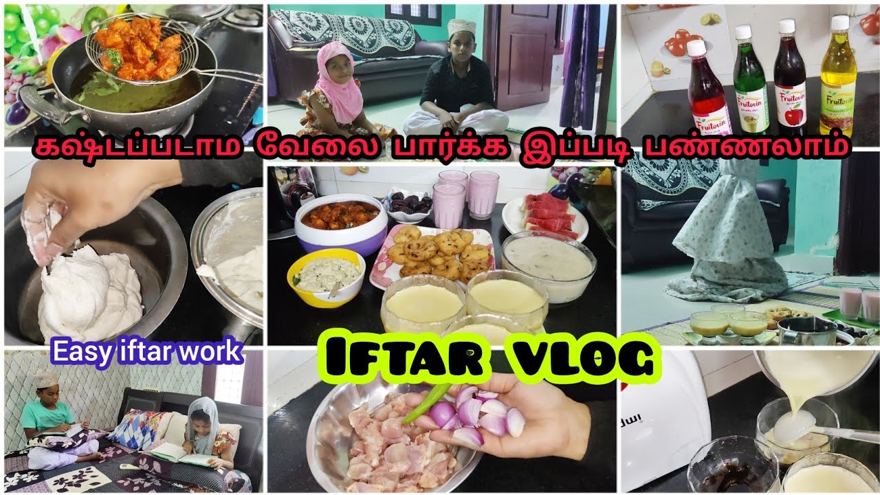 இஃப்தார் வேலையை ஈஸி இப்படி பாருங்க/ Iftar work/ Iftar snacks ideas