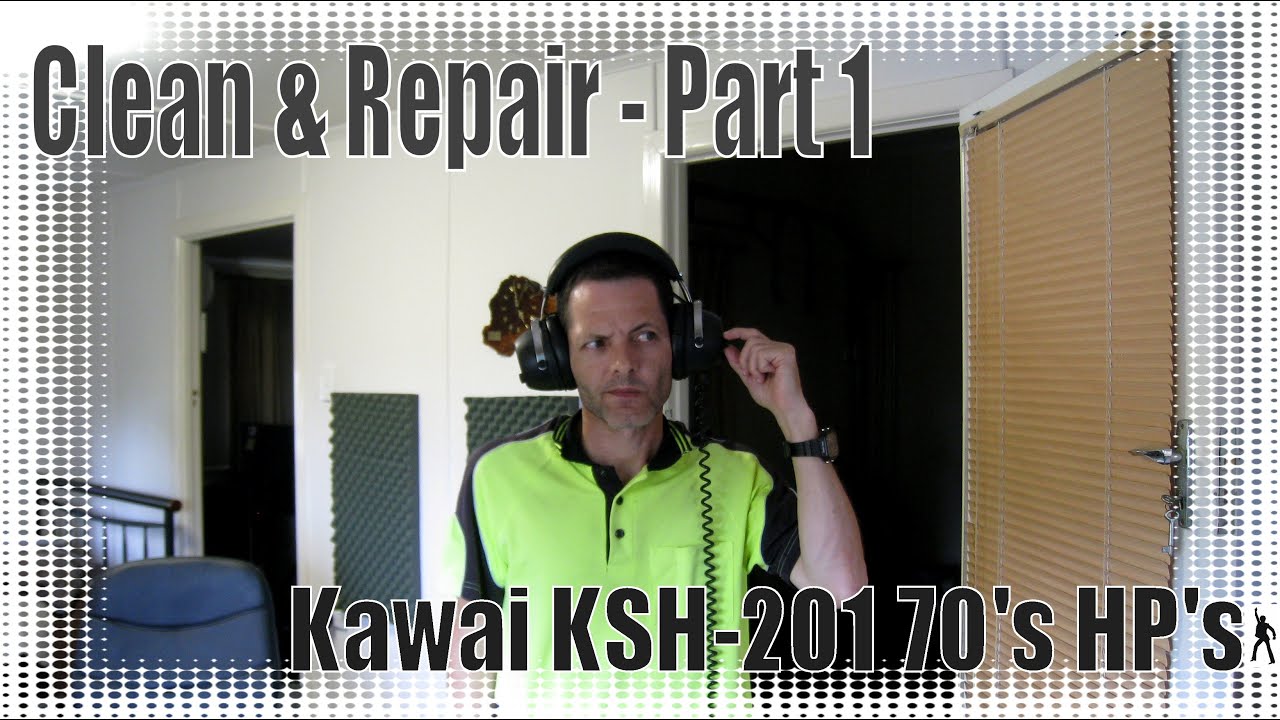 Kawai KSH-201 Headphone Repair Part 1 - 70's Vintage Retro Goodness