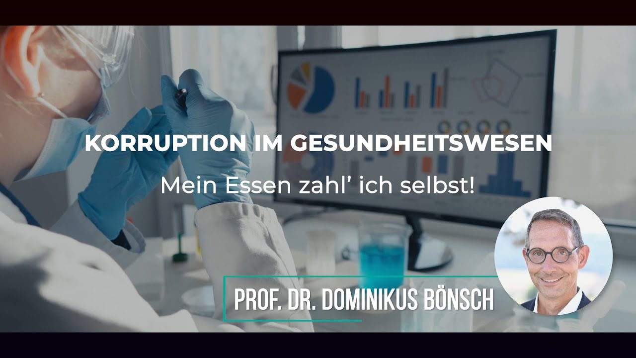 Prof. Dr. Dominikus Bönsch – Korruption im Gesundheitswesen – MEzis – GGB-Gesundheitstage Lahnstein