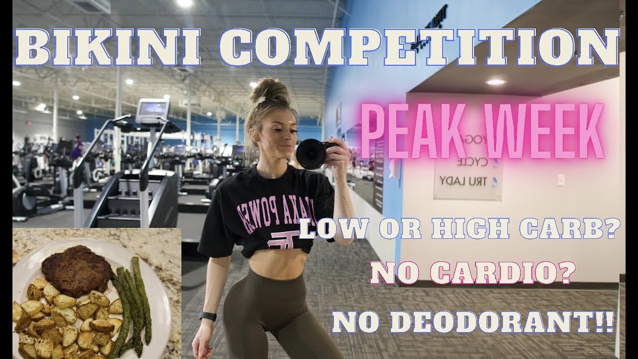 BIKINI COMPETITOR PEAK WEEK EXPLAINED | W/ TIPS