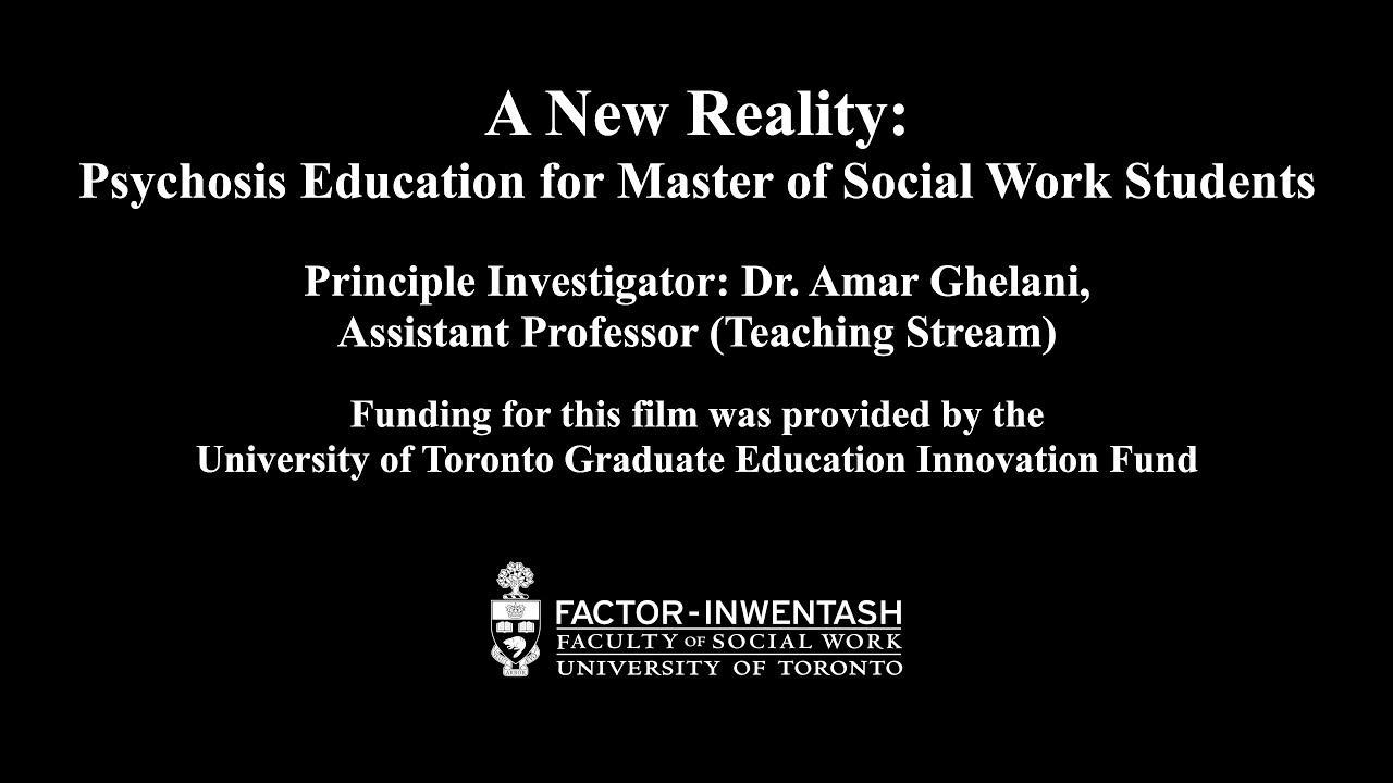 A New Reality  Psychosis Education for Master of Social Work Students